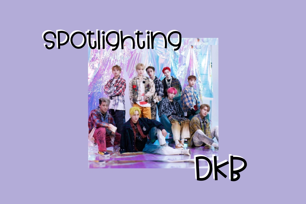 Underrated K-Pop Group: Spotlighting DKB